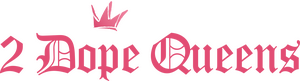 2 Dope Queens — Logos 1