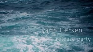 Yann Tiersen : Release Party