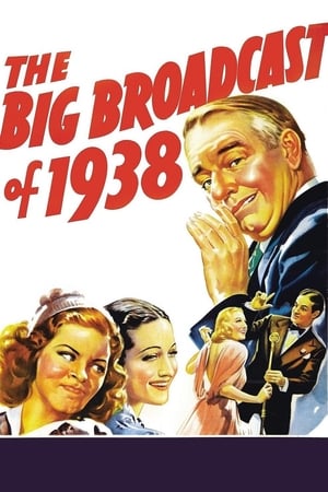 Poster The Big Broadcast of 1938 (1938)