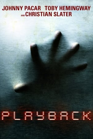 Click for trailer, plot details and rating of Playback (2012)