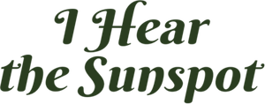 I Hear The Sunspot — Logos 6