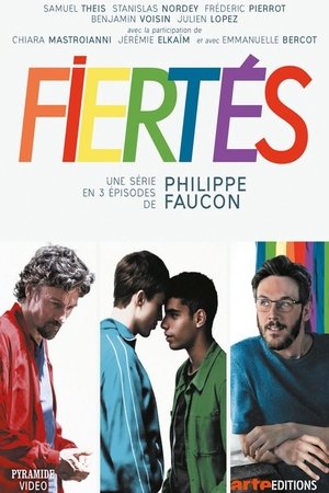 Fiertés: Saison 1