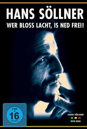 Wer bloß lacht, is ned frei poster