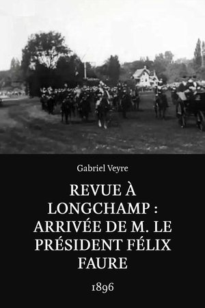 Revue à Longchamp : arrivée de M. le président Félix Faure