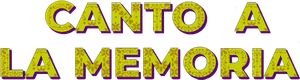 Canto a La Memoria — Logos 1