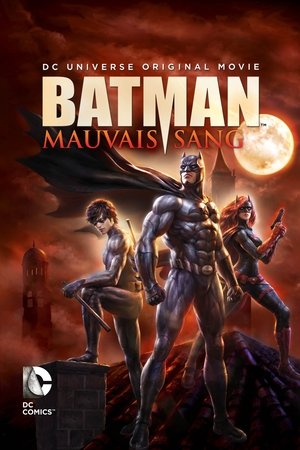 Poster Batman: Mauvais Sang 2016