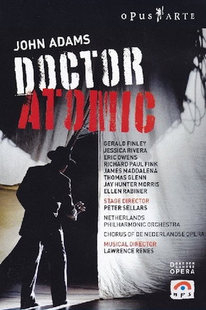 John Adams: Doctor Atomic 7