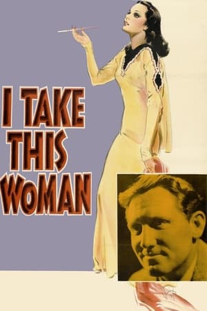 Poster I Take This Woman (1940)