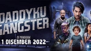 Daddyku Gangster (2022)