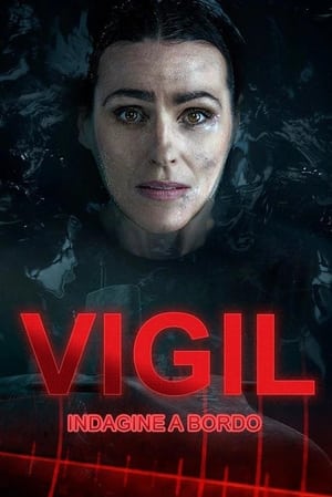 Vigil - Indagine a bordo: Stagione 1