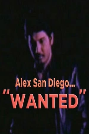 Poster Alex San Diego: Wanted (1983)