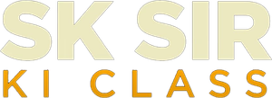 SK Sir Ki Class