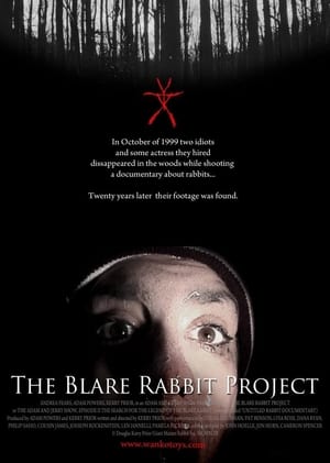 The Blare Rabbit Project film complet