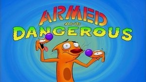 CatDog Armed and Dangerous