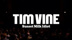 Tim Vine: Sunset Milk Idiot (2019)