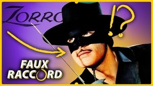 Les gaffes et erreurs de Zorro