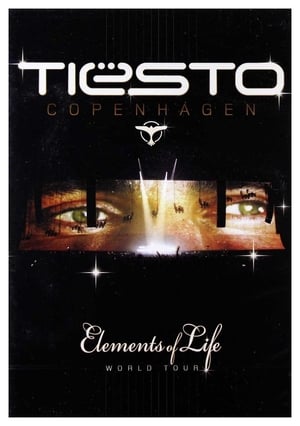 Tiësto Elements of Life World Tour - The Sound of Tiësto poster