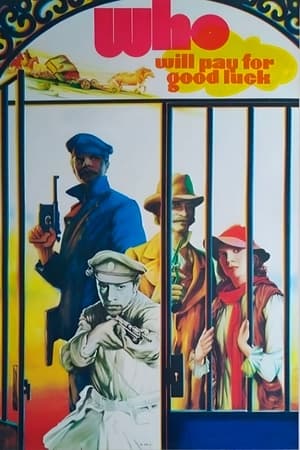Poster Who Will Pay For Luck? (1980)