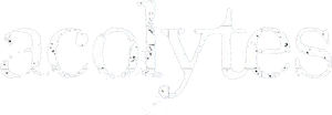 Acolytes