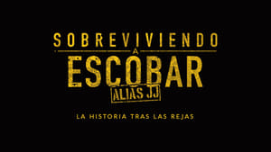 poster Surviving Escobar - Alias JJ