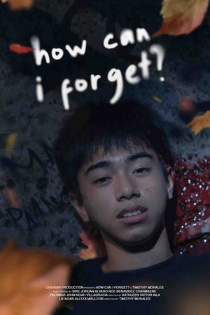 Poster How Can I Forget? (2022)