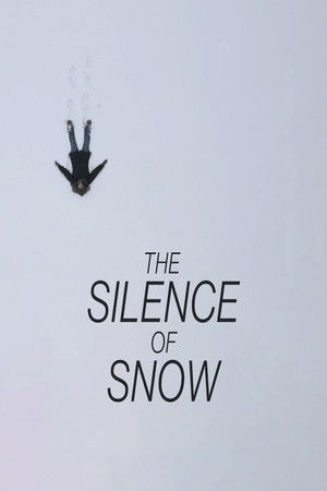The Silence of Snow (2026)