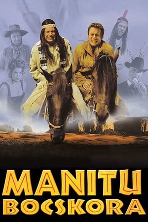Poster Manitu bocskora 2001