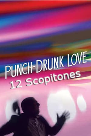 Punch-Drunk Love - Ivre d'amour