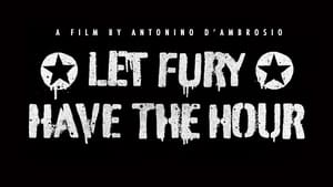 Let Fury Have the Hour (2012)