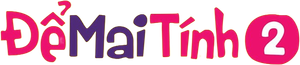 Để Mai Tính 2 — Logos 1