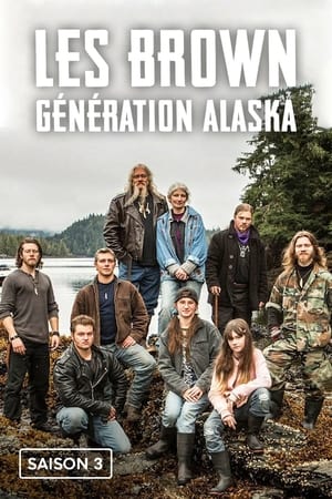 Les Brown : Génération Alaska: Saison 3