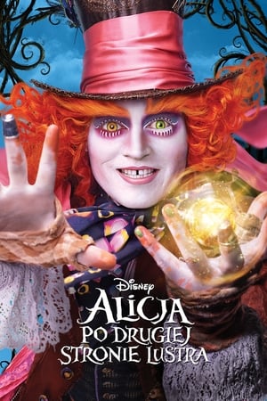 Poster Alicja po drugiej stronie lustra 2016