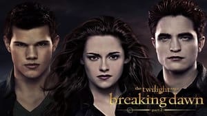 The Twilight Saga: Breaking Dawn – Part 2 (2012)