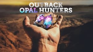 Outback Opal Hunters Episode 10