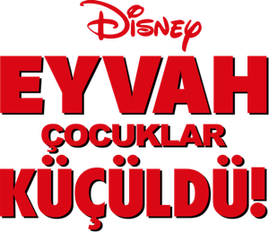 Eyvah Çocuklar Küçüldü!