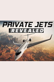 Private Jets Revealed