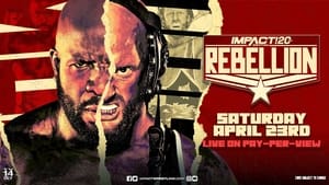 IMPACT Wrestling: Rebellion