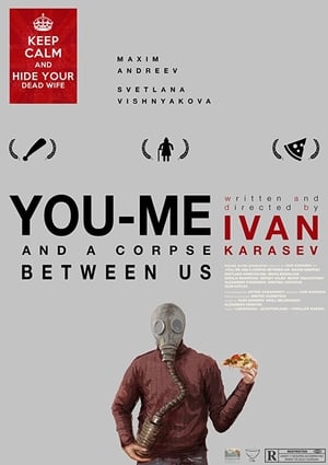 Poster You, me and a corpse between (2016)