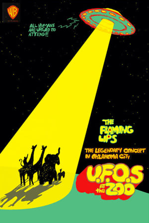 Poster The Flaming Lips: U.F.O's At The Zoo 2007