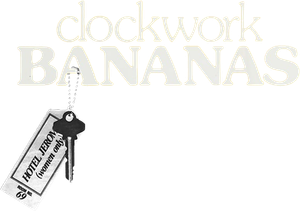 Clockwork Bananas