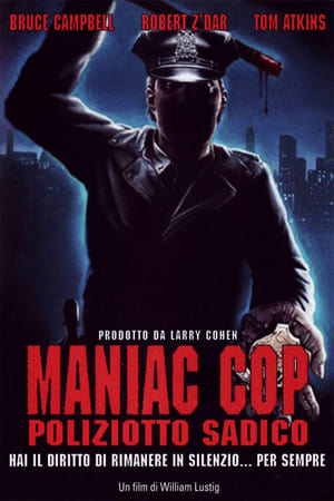 Poster Maniac Cop - Poliziotto sadico 1988