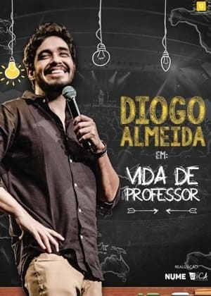 Poster Diogo Almeida - Vida de Professor 