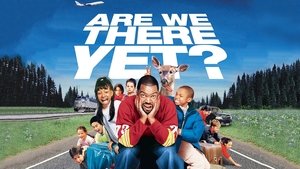 Are We There Yet?(2005)