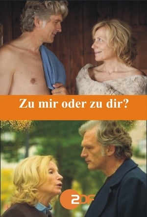 Poster Zu mir oder zu dir? (2014)