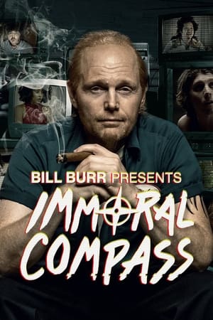 Poster Bill Burr Presents Immoral Compass Séria 1 Epizóda 3 2021