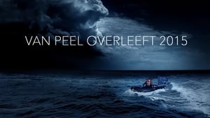 Michael van Peel: Van Peel Overleeft 2015 film complet
