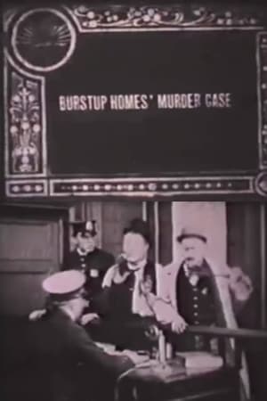 Burstup Homes' Murder Case film complet