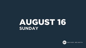 Sunday Service | August 16, 2026