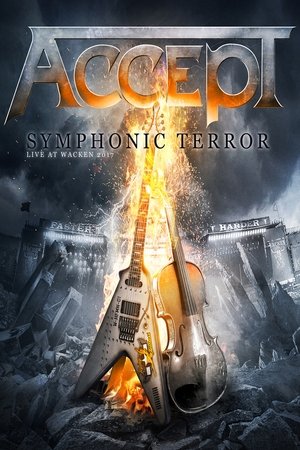Póster oficial de la película Accept: Symphonic Terror (Live At Wacken 2017)