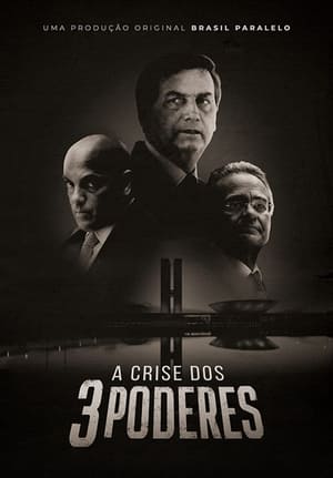 Poster A Crise dos Três Poderes Temporada 1 2022